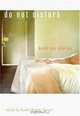 Do Not Disturb: Hotel Sex Stories, 