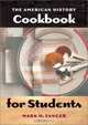 The American History Cookbook, Mark H. Zanger 