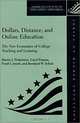 Dollars, Distance, And Online Education: The New Economics Of College Teaching And Learning (American Council on Education Oryx Press Series on Higher Education), Martin J. Finkelstein, Carol Frances, Frank I. Jewett, Bernhard W. Scholz 