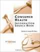 Consumer Health Information Source Book : Seventh Edition (Consumer Health Information Source Book), 
