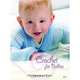 Crochet for Babies, Bobbie Matela 