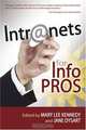 Intr@nets for Info Pros, Edited by Mary Lee Kennedy and Jane Dysart 