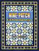 Nine-Patch Extravaganza, Judy L. Laquidara 