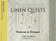 Wholecloth Linen Quilts: Patterns & Designs, Cindy Needham 