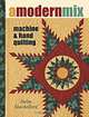 A Modern Mix: Machine & Hand Quilting, Anita Shackelford 