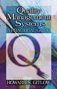 Quality Management Systems: A Practical Guide, Howard S., Ph.D. Gitlow 