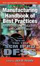 Manufacturing Handbook of Best Practices: An Innovation, Productivity, and Quality Focus, Jack B., Phd Revelle 