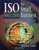 ISO 9001:2000 for Small Business: Implementing Process-Approach Quality Management, Arpad Gaal 