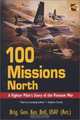 100 Missions North: A Fighter Pilot