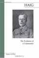 Haig: The Evolution of a Commander (Potomac Books
