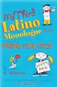 My Third Latino Monologue Book: Finding Your Voice (My First Acting Series), M. Ramirez 