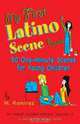 My First Latino Scene Book: 50 One-Minute Scenes for Young Children (My First Acting Series), M. Ramirez 