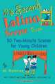 My Second Latino Scene Book: 50 Two-Minute Scenes for Young Children (My First Acting Series), M. Ramirez 