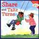 Share and Take Turns (Learning to Get Along, Book 1), Cheri J. Meiners 