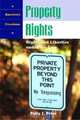 Property Rights : Rights and Liberties under the Law (On Trial), Polly Price 