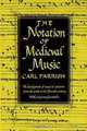 The Notation of Medieval Music (paperback) (Distinguished Reprints), Carl Parrish 