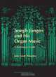 Joseph Jongen and his Organ Music (Paperback): A Performer