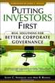 Putting Investors First: Real Solutions for Better Corporate Governance, Scott Newquist, Max Russell, John C. Bogle 