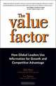The Value Factor: How Global Leaders Use Information for Growth and Competitive Advantage, Mark Hurd, Lars Nyberg 