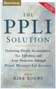 The PPLI Solution: Delivering Wealth Accumulation, Tax Efficiency, and Asset Protection Through Private Placement Life Insurance, 