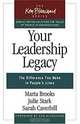 Your Leadership Legacy: The Difference You Make in People