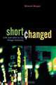 Shortchanged: Life and Debt in the Fringe Economy (Bk Currents), Howard Karger 