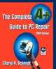 Complete A+ Guide to PC Repair, The (3rd Edition), Cheryl A. Schmidt 