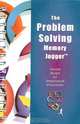 The Problem Solving Memory Jogger: Seven Steps to Improved Processes, Diane Ritter, Michael Brasssard 
