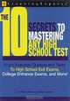 10 SECRETS TO MASTERING ANY HIGH SCHOOL TEST, Lee Wherry Brainerd, Ricki Winegardner, Lee Brainerd 