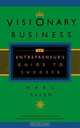 Visionary Business: An Entrepreneur