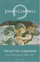 The Mythic Dimension: Selected Essays 1959-1987, Joseph Campbell 