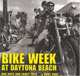 Bike Week At Daytona Beach: Bad Boys And Fancy Toys, Roby Page 