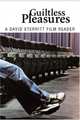 Guiltless Pleasures: A David Sterritt Film Reader, David Sterritt 