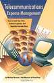 Telecommunication Expense Management, Michael Brosnan, John Messina 