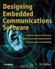 Designing Embedded Communications Software, T. Sridhar, T. Sridar 