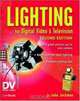 Lighting for Digital Video & Television, Second Edition, John Jackman 