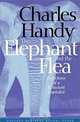 The Elephant and the Flea, Charles B. Handy 
