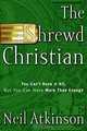 The Shrewd Christian : You Can