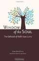 Window of the Soul: The Kabbalah of Rabbi Isaac Luria, James David Dunn 