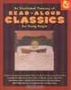 An Illustrated Treasury of Read-Aloud Classics for Young People (Read-Aloud), 