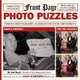 Front Page Photo Puzzles: Famous Photographs Altered for Your Amusement, 