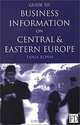 Guide to Business Information on Central and Eastern Europe, Tania Konn 