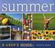 Summer: A User