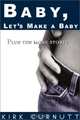 Baby, Let