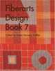 Fiberarts Design Book 7, 