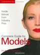 Complete Guide for Models: Inside Advice from Industry Pros for Fashion Modeling, Eric Bean, Jenni Bidner 