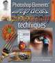 Photoshop Elements: Drop Dead Photography Techniques (A Lark Photography Book), Steve Luck 