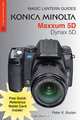 Magic Lantern Guides: Konica Minolta Maxxum 5D/Dynax 5D (Magic Lantern Guides), Peter K. Burian 