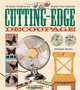 Cutting-Edge Decoupage: 30 Easy Projects for Super-Cool Results, Nathalie Mornu 