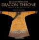 Ruling from the Dragon Throne: Costume of the Qing Dynasty 1644-1911, John Vollmer 